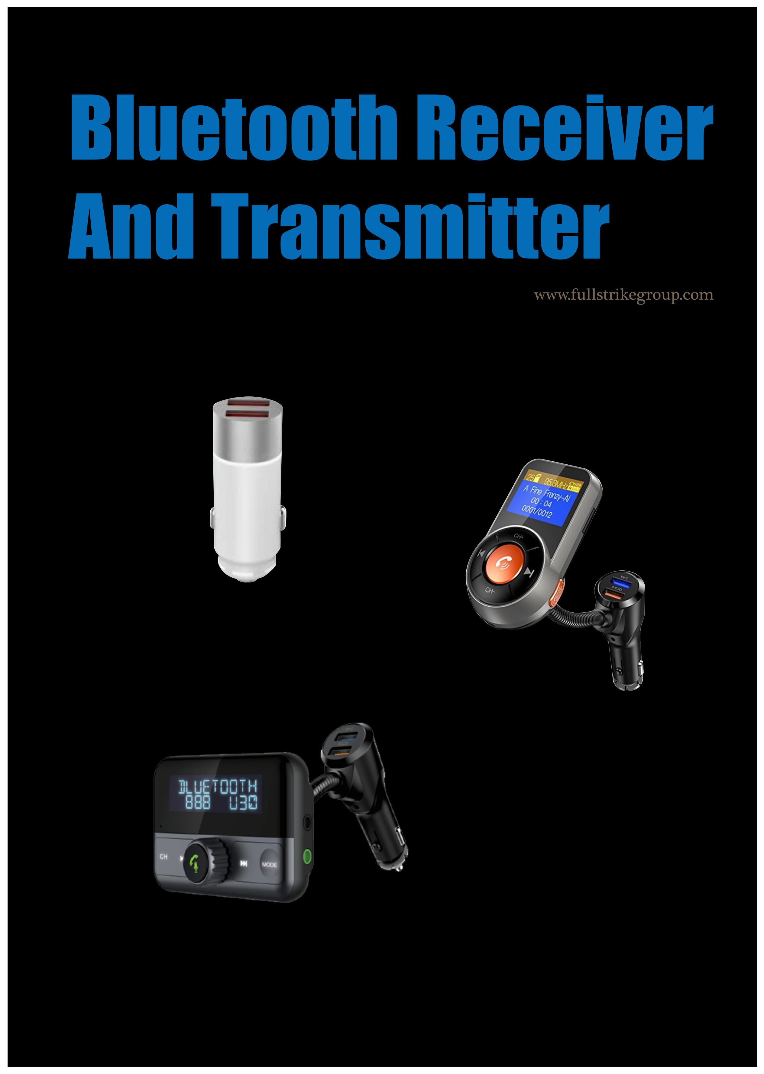 full strike,bluetooth receiver and transmitter,group